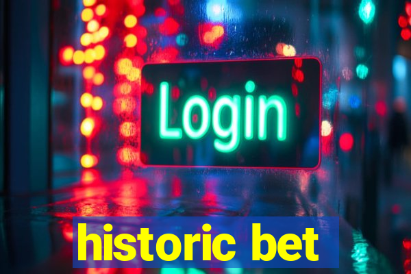 historic bet